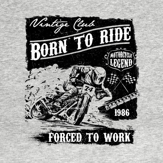 Born to ride by Steven Hignell